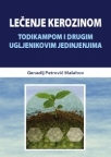 Lečenje kerozinom, todikampom i drugim ugljenikovim jedinjenjima