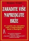 Zaradite više napredujte brže