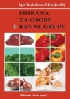 Ishrana za osobe 0 krvne grupe