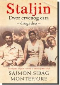Staljin: Dvor crvenog cara - drugi deo