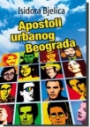 Apostoli urbanog Beograda