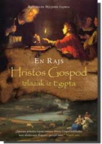 Hristos gospod, izlazak iz Egipta