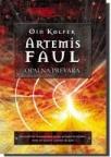 Artemis Faul: opalna prevara