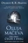 Oluja mačeva - deo prvi: Čelik i sneg Oluja mačeva - deo prvi: Čelik i sneg