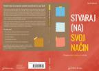 Stvaraj (na) svoj način: Primena produkt menadžmenta na život