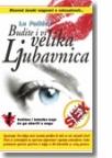 Budite i vi velika ljubavnica