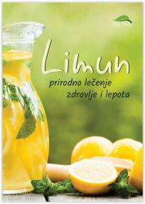 Limun - prirodno lečenje, zdravlje i lepota