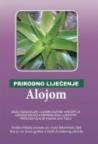 Prirodno liječenje alojom Prirodno liječenje alojom