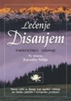 Lečenje disanjem Lečenje disanjem
