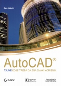 AutoCAD tajne koje svaki korisnik treba da zna