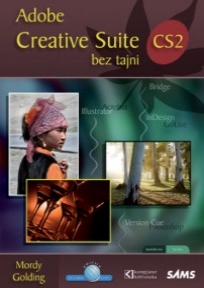 Creative Suite CS2 bez tajni Creative Suite CS2 bez tajni