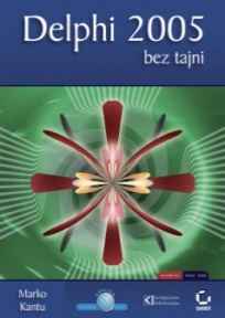 Delphi 2005 bez tajni Delphi 2005 bez tajni