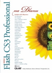 Flash CS3 Professional na dlanu Flash CS3 Professional na dlanu