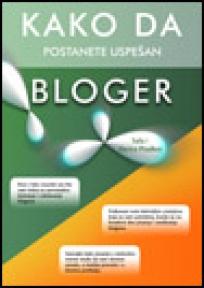 Kako da postanete uspešan bloger