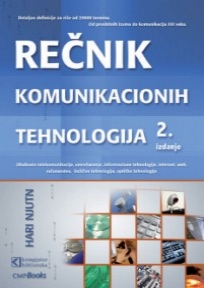 Rečnik komunikacionih tehnologija Rečnik komunikacionih tehnologija