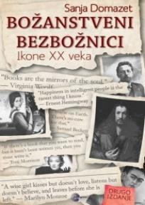 Božanstveni bezbožnici - ikone XX veka