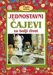 Jednostavni čajevi za bolji život