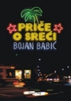 Priče o sreći Priče o sreći
