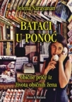 Bataci u ponoć