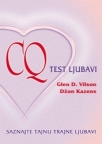 CQ test ljubavi: Saznajte tajnu trajne ljubavi