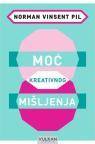 Moć kreativnog mišljenja