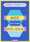 Moć pozitivnog mišljenja Moć pozitivnog mišljenja