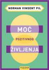 Moć pozitivnog življenja