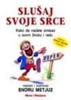 Slušaj svoje srce