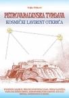 Petrovaradinska tvrđava - kosmički lavirint otkrića