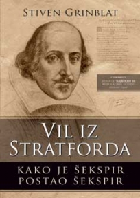 Vil iz Stratforda: Kako je Šekspir postao Šekspir