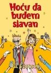 Hoću da budem slavan