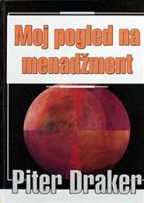 Moj pogled na menadžment