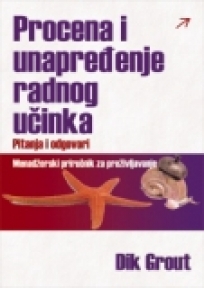 Procena i unapređenje radnog učinka Procena i unapređenje radnog učinka