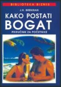 Kako postati bogat