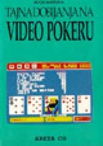 Tajna dobijanja na video pokeru