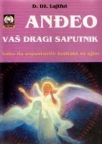 Anđeo - vaši dragi saputnik