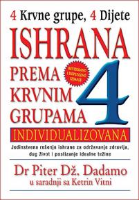 Ishrana prema krvnim grupama (revidirano i dopunjeno izdanje)