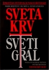 Sveta krv, Sveti gral