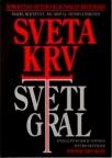 Sveta krv, Sveti gral