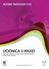 Adobe InDesign CS3 Učionica u knjizi + CD Adobe InDesign CS3 Učionica u knjizi + CD