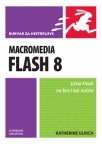 Bukvar za nestrpljive: Macromedia Flash 8 za Windows i Macintosh