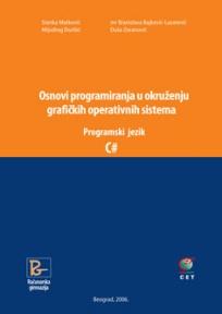 Osnovi programiranja u okruženju grafičkih operativnih sistema: Programski jezik C#