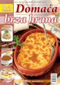 Naše najlepše - Domaća brza hrana