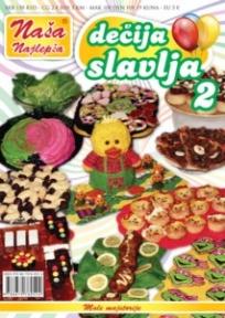 Naše najlepše - Dečija slavlja br.2
