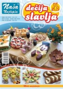 Naše najlepše - Dečija slavlja br.1