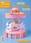 Naše najlepše - Dečije rođendanske torte br. 2