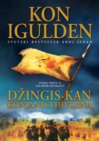 Džingis Kan III - Konjanici divljina