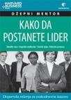 Kako da postanete lider Kako da postanete lider