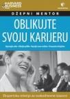 Oblikujte svoju karijeru Oblikujte svoju karijeru