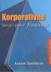 Korporativne finansije- teorija i praksa